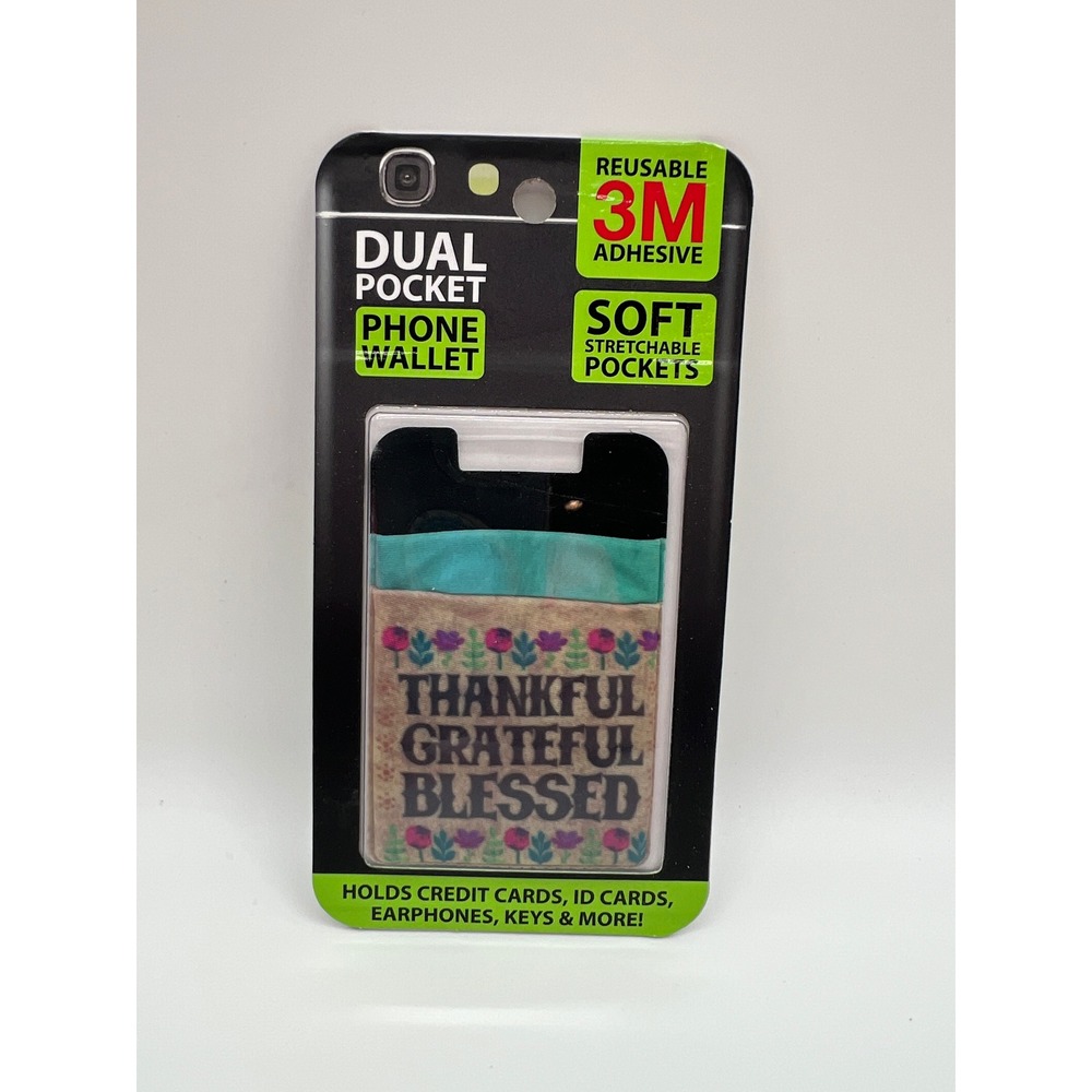 Dual Pocket Phone Wallet Thankful Grateful Blessed 3M Adhesive Spandex Pouch